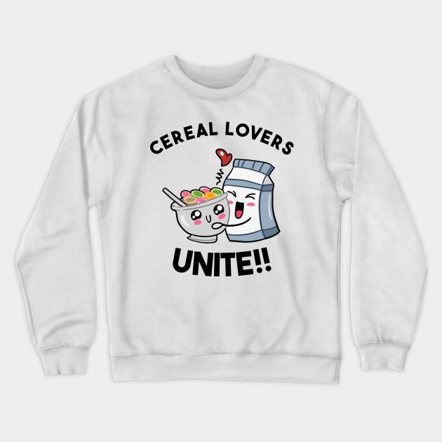 Cereal Lovers Unite Crewneck Sweatshirt by Silly Pup Creations